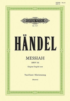 bokomslag Messiah Hwv 56 (Vocal Score): Oratorio for Satb Soli, Choir and Orchestra (Original English Text), Urtext