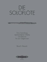 bokomslag Die Soloflöte, Band 1: Barock