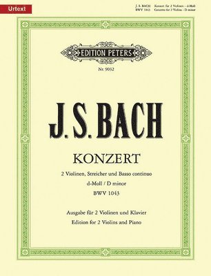 Concerto for 2 Violins in D Minor Bwv 1043 (Edition for 2 Violins and Piano) 1