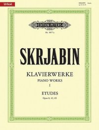 bokomslag Selected Piano Works: Études Opp. 8, 42, 65