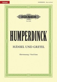 bokomslag Hänsel Und Gretel (Vocal Score): Fairy-Tale Opera in 3 Acts (German), Urtext