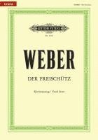 bokomslag Der Freischütz (Oper in 3 Akten) op. 77 / URTEXT