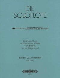 bokomslag The Solo Flute -- Selected Works from the Baroque to the 20th Century: Sheet