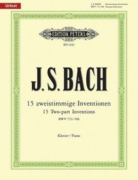 bokomslag Two-Part Inventions Bwv 772-786 for Piano: Based on the Autograph Manuscript of 1723, Urtext