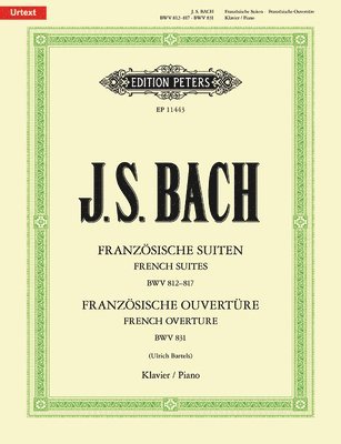 bokomslag French Suites BWV 812-817 & French Overture BWV 831