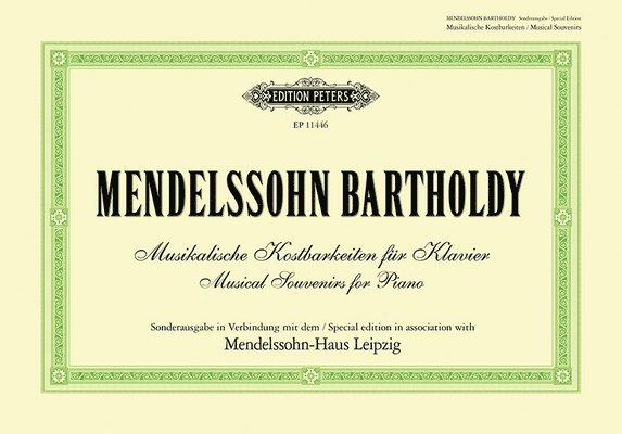Mendelssohn-Bartholdy - Musical Souvenirs for Piano 1