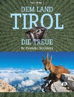 bokomslag Dem Land Tirol die Treue