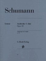 Robert Schumann, Ernst Herttrich - Schumann, Robert - Arabeske C-dur op. 18, Häftad