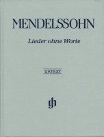 Felix Mendelssohn Bartholdy, Rudolf Elvers, Ernst Herttrich - Mendelssohn Bartholdy, Felix - Klavierwerke, Band III - Lieder ohne Worte, Inbunden