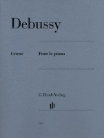Claude Debussy, Ernst-Günter Heinemann - Debussy, Claude - Pour le piano, Häftad