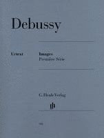 bokomslag Debussy, Claude - Images 1re série