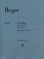 bokomslag Reger, Max - Drei Suiten op. 131d für Viola solo