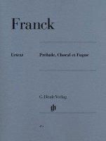 bokomslag Franck, César - Prélude, Choral et Fugue