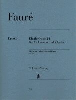 Gabriel Fauré, Jean-Christophe Monnier - Élégie Opus 24 für Violoncello und Klavier, Häftad