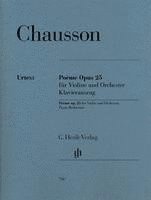 Chausson, Ernest - Poème op. 25 für Violine und Orchester 1