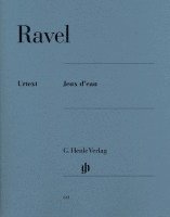 Maurice Ravel, Peter Jost - Ravel, Maurice - Jeux d'eau, Häftad