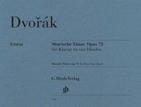 bokomslag Slawische Tänze op. 72 für Klavier zu vier Händen
