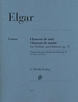 bokomslag Edward Elgar - Chanson de nuit, Chanson de matin op. 15 für Violine und Klavier