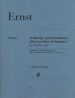 bokomslag Heinrich Wilhelm Ernst - 'Erlkönig' (nach Schubert) und 'The Last Rose of Summer' für Violine solo