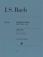 Ullrich Scheideler - Johann Sebastian Bach - Englische Suiten BWV 806-811, Häftad