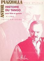 bokomslag HISTOIRE DU TANGO FLUTE & GUITAR