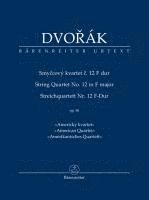bokomslag Streichquartett Nr. 12 F-Dur op. 96 "Amerikanisches Quartett"