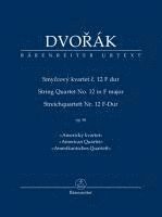 bokomslag Streichquartett Nr. 12 F-Dur op. 96 'Amerikanisches Quartett'