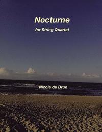 bokomslag Nocturne for String Quartet