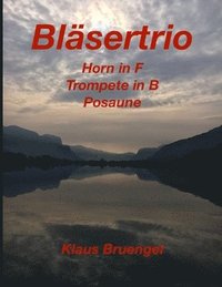bokomslag Bläsertrio: Horn in F, Trompete in B, Posaune