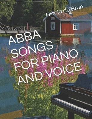 Abba Songs for Piano and Voice