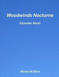 bokomslag Woodwinds Nocturne: Chamber Music