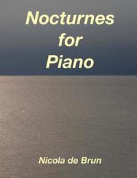 bokomslag Nocturnes for Piano Solo