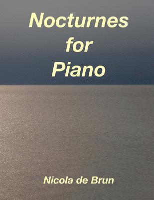 Nocturnes for Piano Solo 1