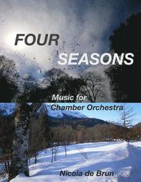 bokomslag Four Seasons: Music for Chamber Orchestra