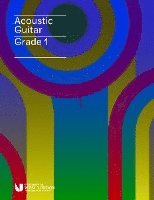 bokomslag London College Of Music Acoustic Guitar Handbook Grade 1 From 2019