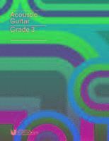 bokomslag London College Of Music Acoustic Guitar Handbook Grade 3 From 2019