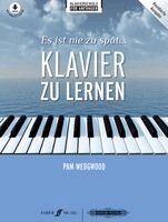 Pam Wedgwood - Es ist nie zu spät Klavier zu lernen, Häftad