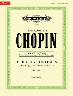 bokomslag Trois Nouvelles Etudes The Complete Chopin