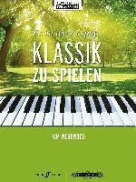 bokomslag Es ist nie zu spät ... Klassik zu spielen -17 neue Arrangements für Klavier-