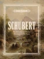 Schubert: Meisterwerke am Klavier / Masterpieces for Piano 1