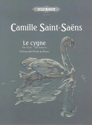 Le Cygne (the Swan) (Arranged for Cello [Viola] and Piano): From the Carnival of the Animals 1