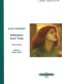 bokomslag Méditation from Thaïs (Arranged for Violin and Piano)