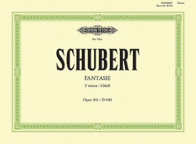 bokomslag Fantasia in F Minor Op. 103 (D940) for Piano