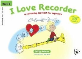 Sally Adams - I Love Recorder Book 2, Häftad