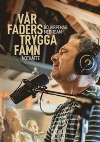 bokomslag Vår Faders trygga famn - Bo Järpehag med team
