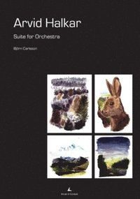 bokomslag Arvid Halkar : suite for Orchestra