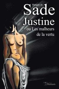 bokomslag Justine Ou Les Malheurs de la Vertu