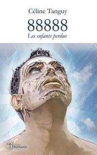 bokomslag 88888: Les Enfants Perdus