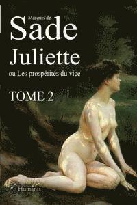 bokomslag Juliette Ou Les Prospérités Du Vice - Tome2