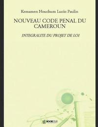 bokomslag Nouveau Code Penal Du Cameroun